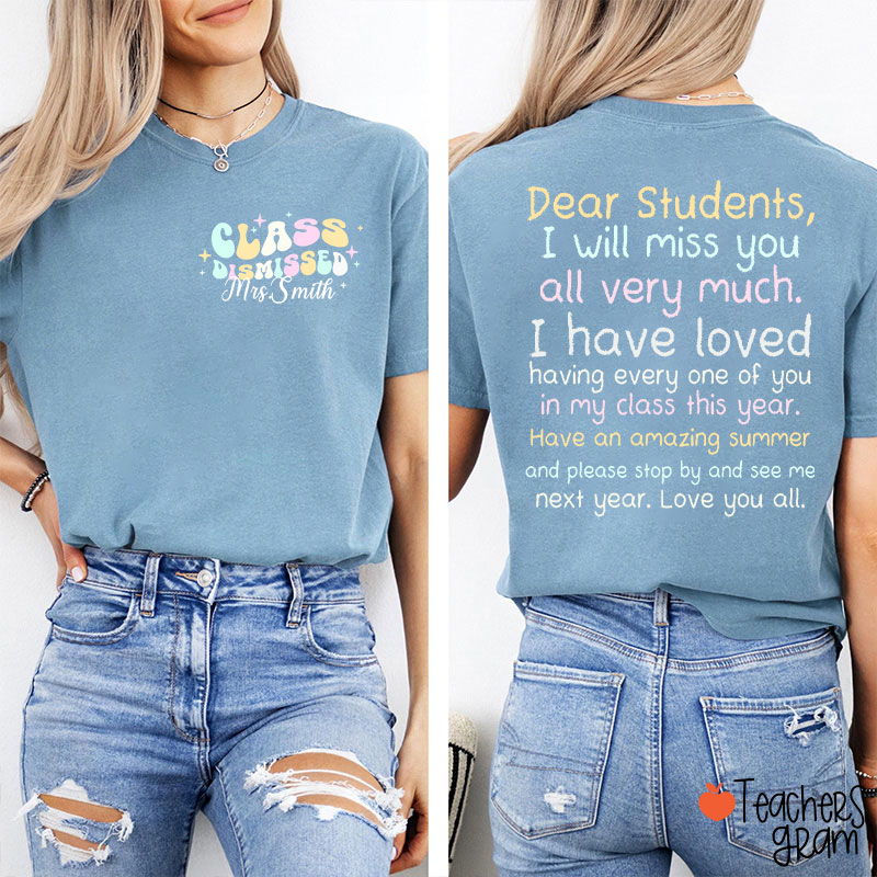 Personalized Dear Students I Will Miss You All Very Much Teacher Two Sided T-Shirt