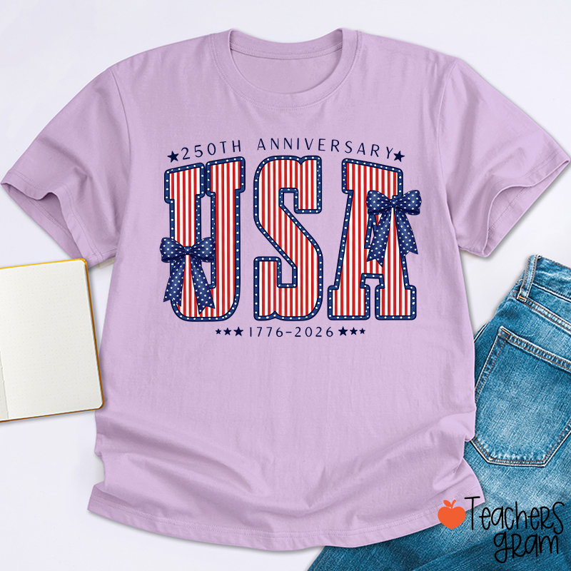 250th Anniversary UAS From 1776 To 2026 Teacher T-Shirt