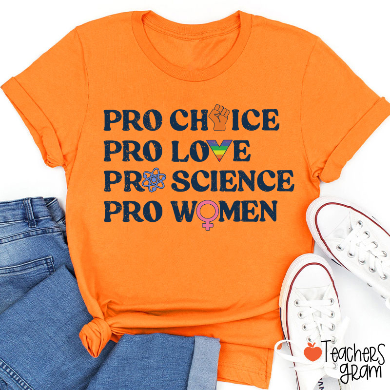 Pro Choice Women Rights Teacher T-Shirt