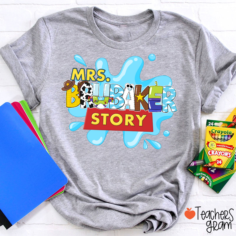 Personalized Name Your Story Teacher T-Shirt