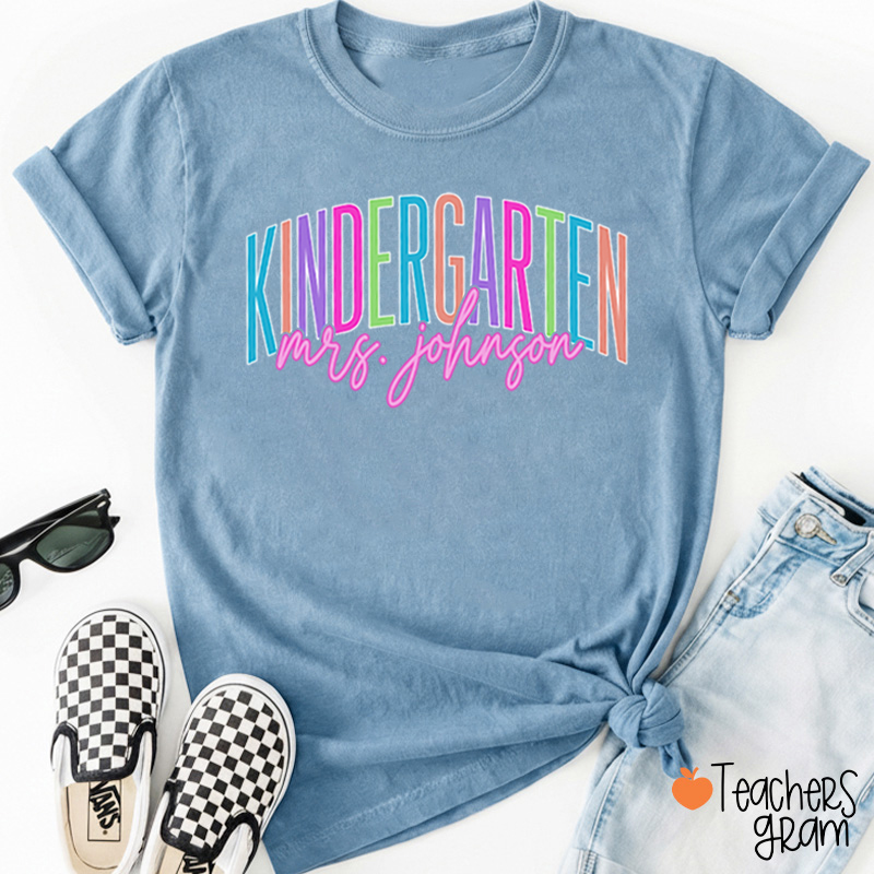 Personalized Grade And Name Kindergarten Colorful Teacher T-Shirt