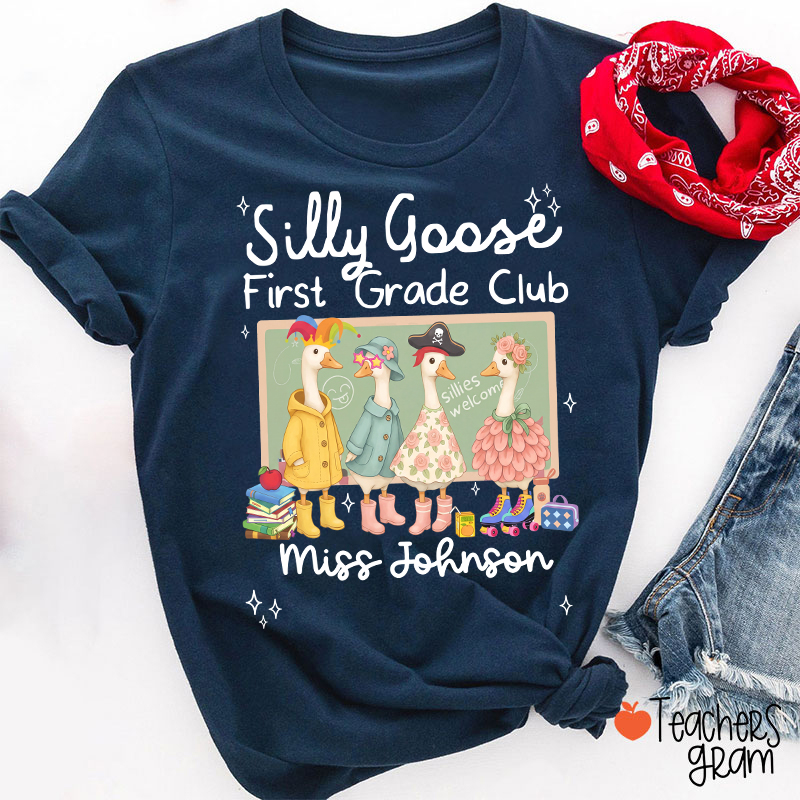 Personalized Grade Name Silly Goose Cartoon Classroom Print Teacher T-Shirt