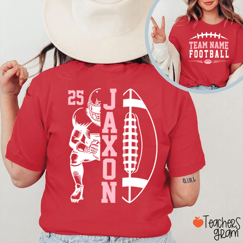 Personalized Team Name Football Season Game Day Teacher Two Sided T-Shirt