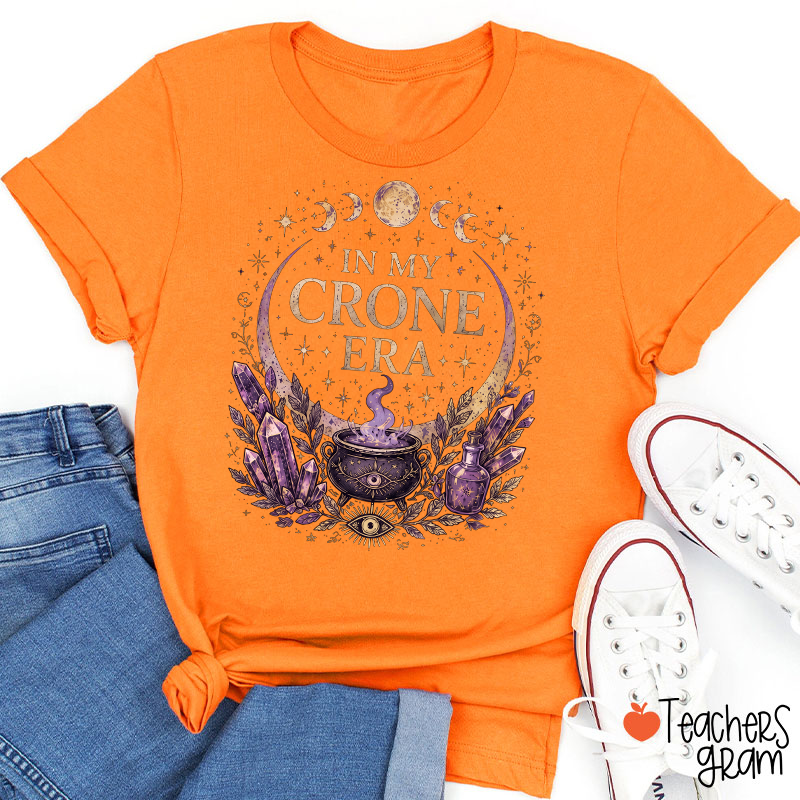 In My Crone Era Witch Moon Phase Teacher T‑Shirt
