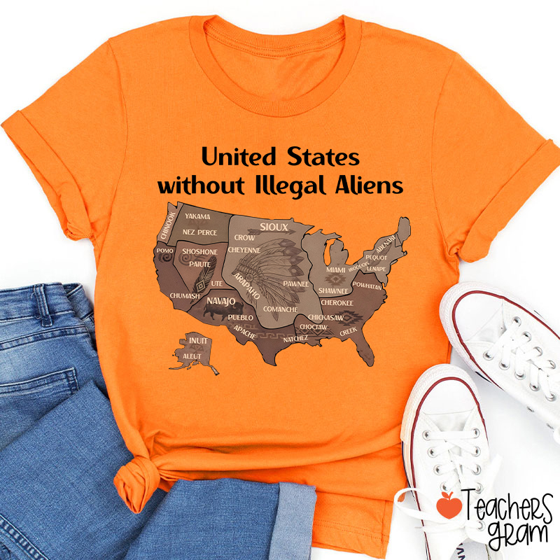 United States Without Illegal Aliens Teacher T-Shirt