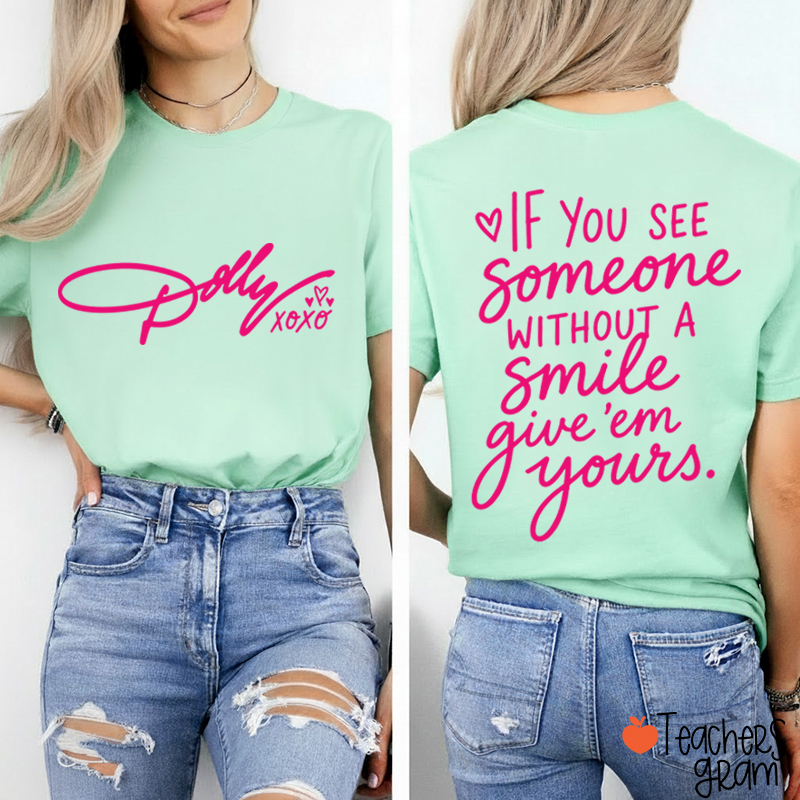 Personalized Dolly Signature Xoxo Heart Inspirational Quote Teacher Two Sided T‑Shirt