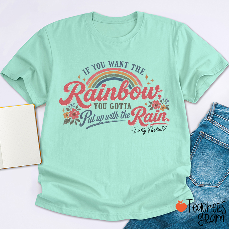 Dolly Parton Rainbow Quote Floral Teacher T‑Shirt
