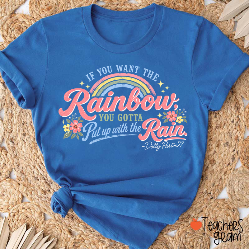 Dolly Parton Rainbow Quote Floral Teacher T‑Shirt