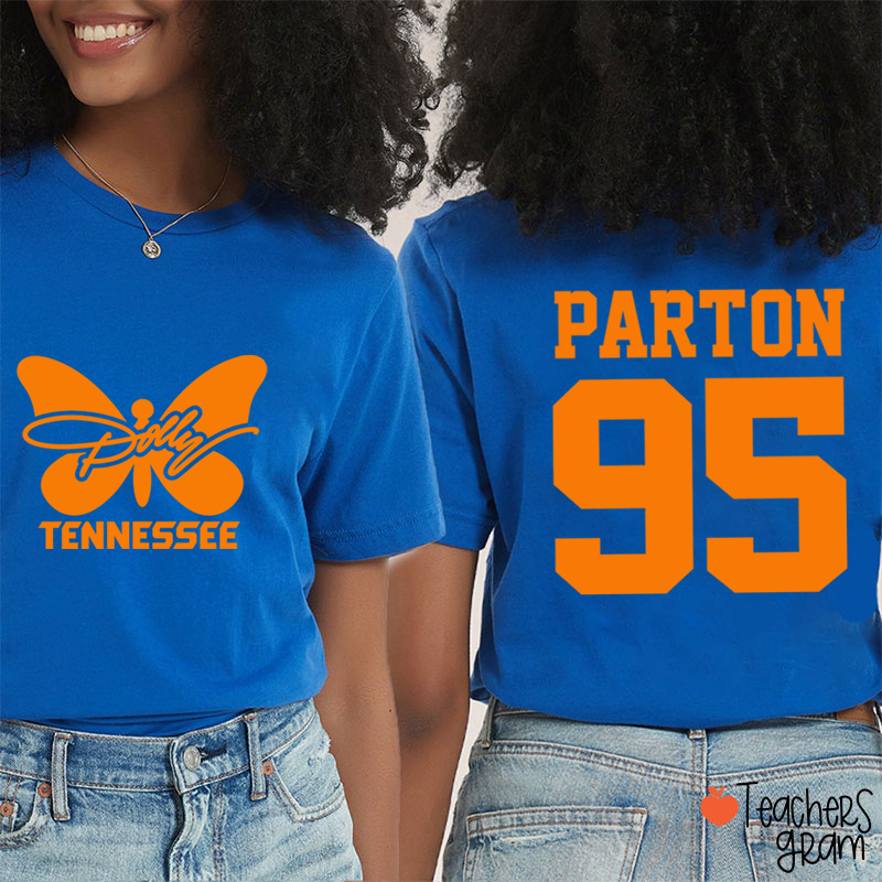 Dolly Tennessee Butterfly Parton 95 Teacher Two Sided  T-Shirt