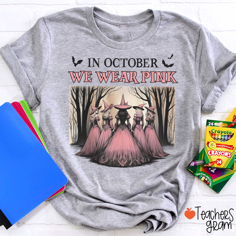 October Pink Witches Teacher T-Shirt