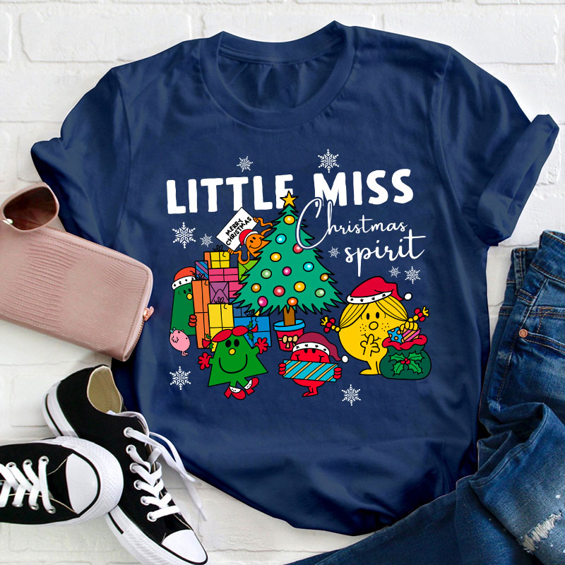 Little Miss Christmas Spirit Teacher T-Shirt