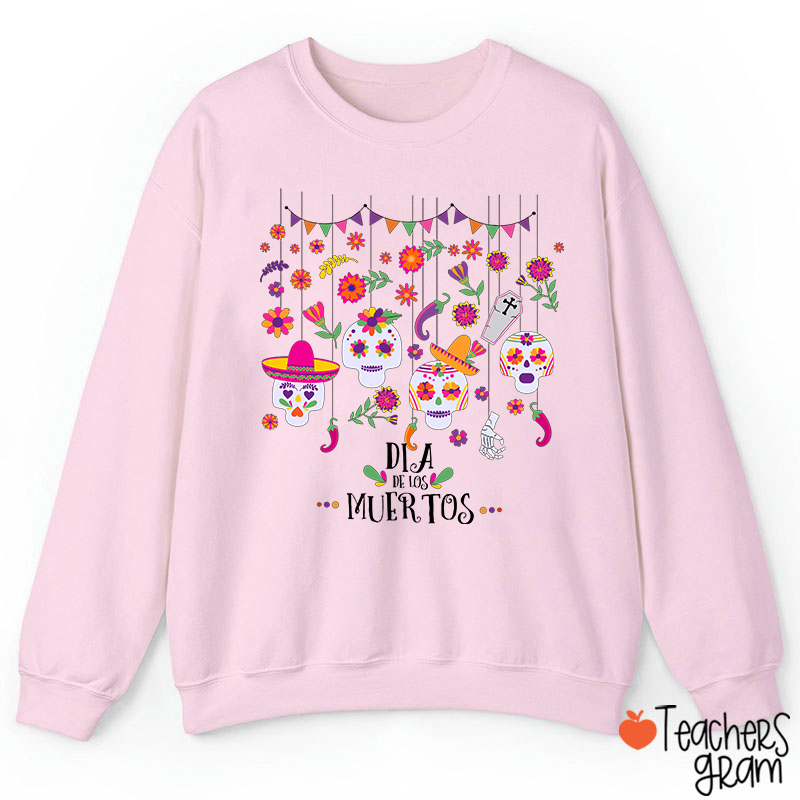 Sugar Skull Dia De Los Muertos Spanish TeacherSweatshirt