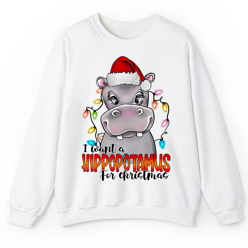 I Want A Hippopotamus For Christmas Teacher Sweatshirt