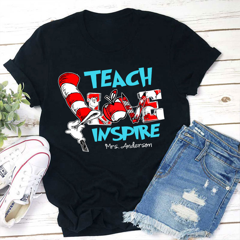Personalized Teach Love Inspire Teacher T-Shirt