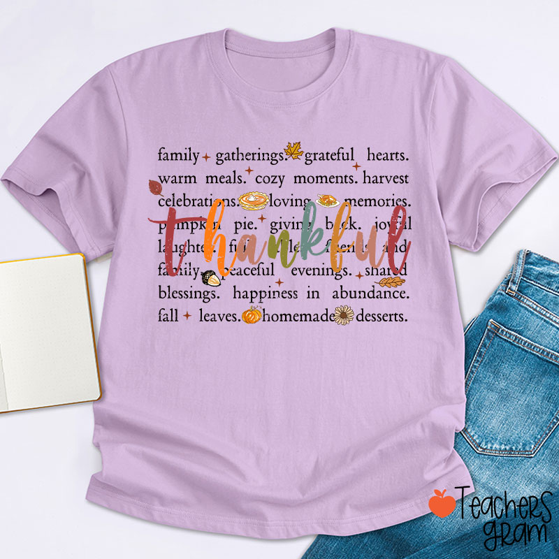 Fall Leaves Cozy And Happiness In Thanksgiving Teacher T-Shirt