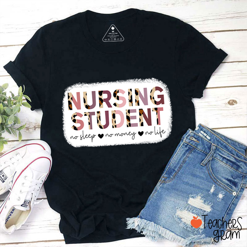 No Sleep No Student No Life T-Shirt