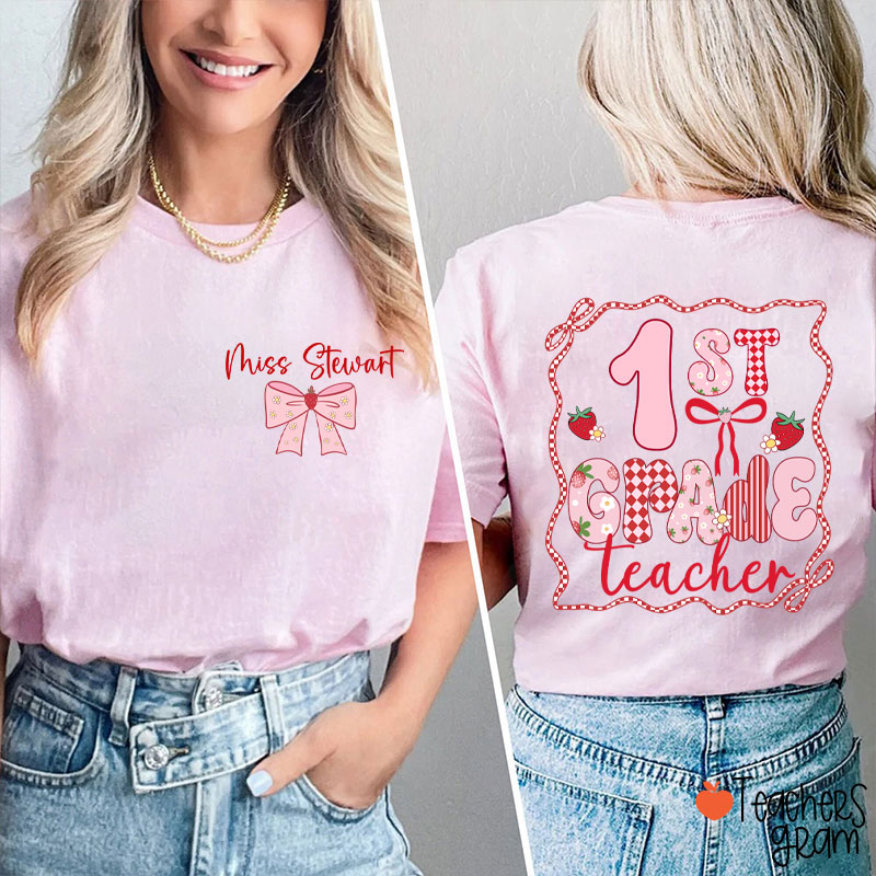 Personalized Name And Grade Strawberry Bow Teacher Two Sided T-Shirt