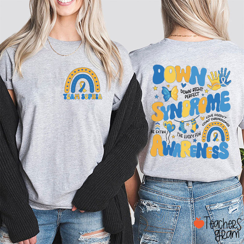 Personalized Name Down Syndrome Awareness Teacher Two Sided T-Shirt