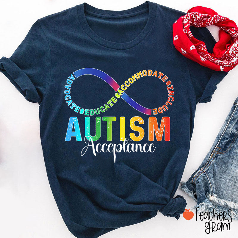 Autism Acceptance Infinity Symbol Teacher T-Shirt