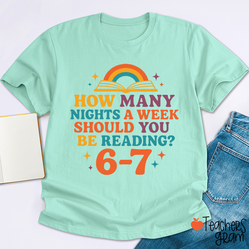 How Many Nights 6–7 Meme Teacher T-Shirt