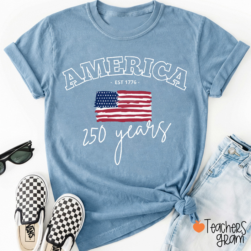 America 250 Years Teacher T-Shirt