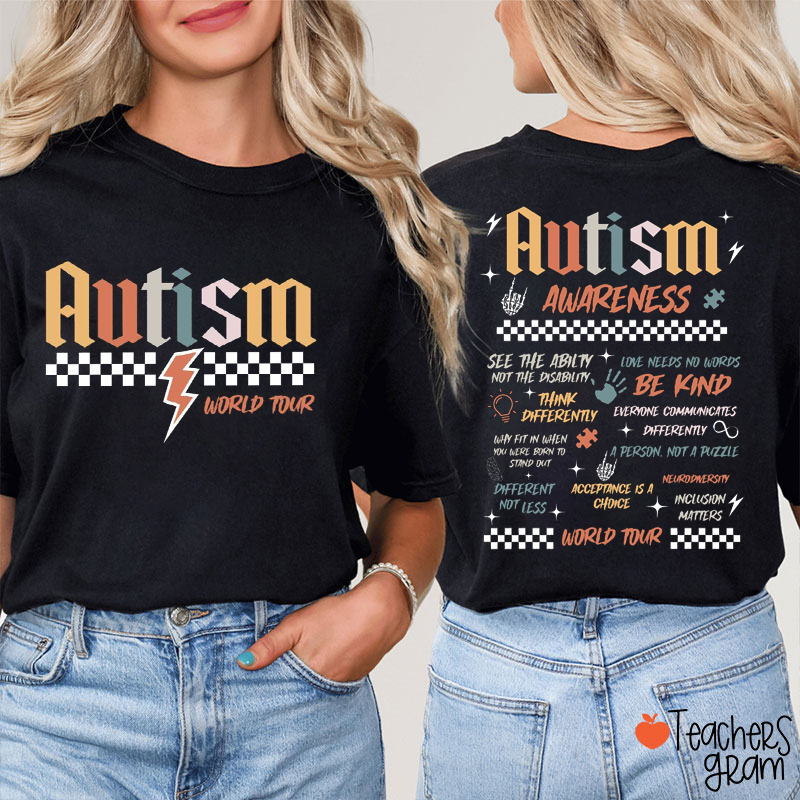 Autism World Tour Teacher Two Sided T-Shirt