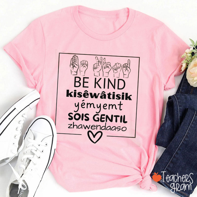 Be Kind Bilingual Teacher T-Shirt