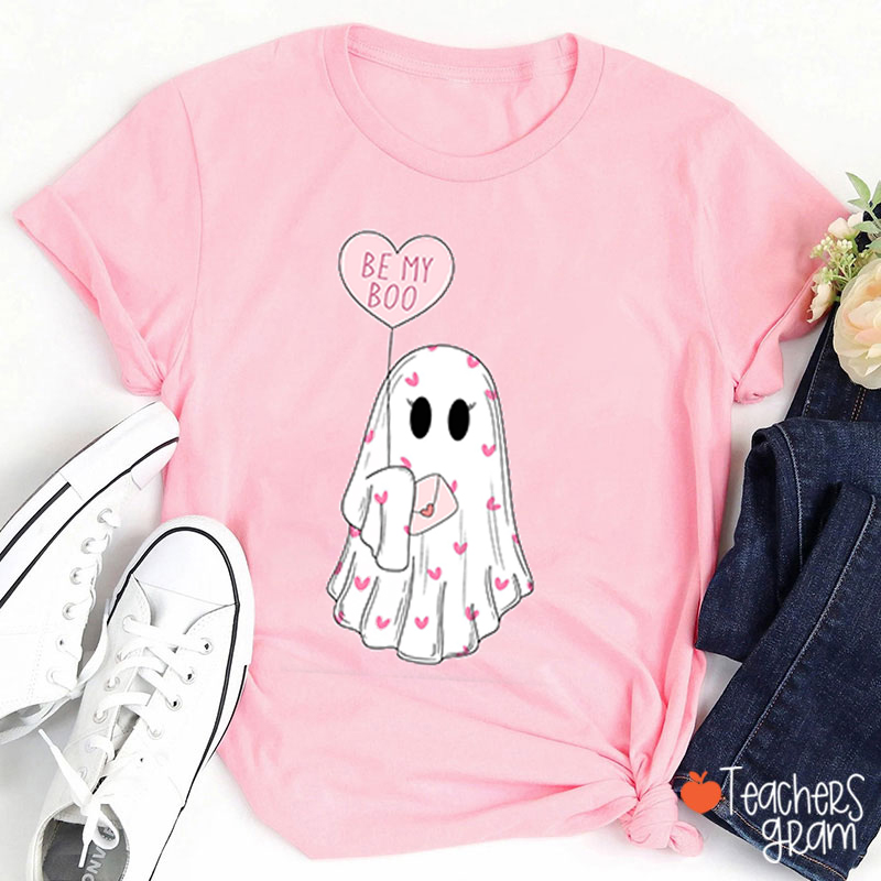 Be My Boo Cute Ghost Valentine Teacher T-Shirt