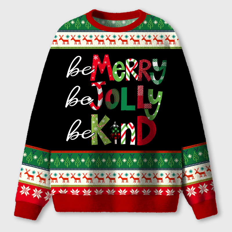 Be Merry Be Jolly Be Kind Teacher Ugly Fluffy Christmas Sweater