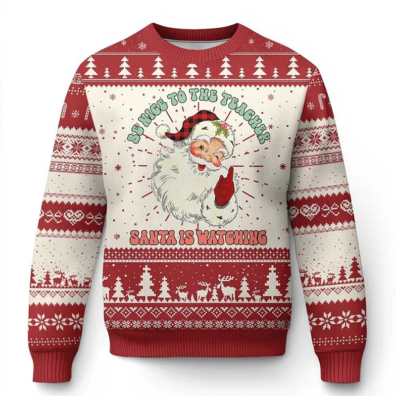 Be Nice To The Teacher Santa Is Watching Teacher Ugly Fluffy Christmas Sweater