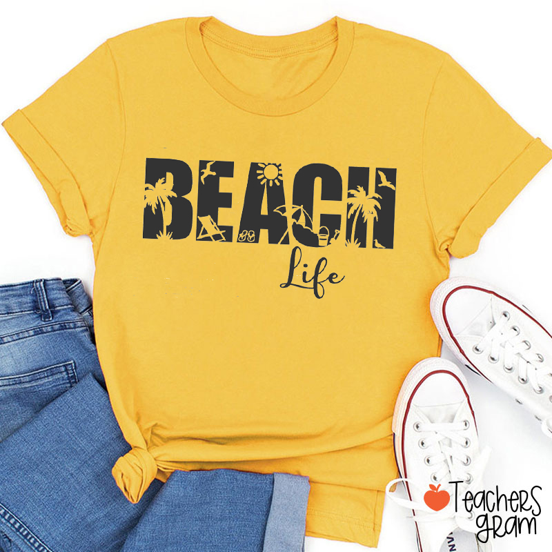 Beach Life Teacher T-Shirt