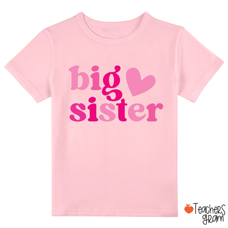 Big Sister Heart Class T-Shirt