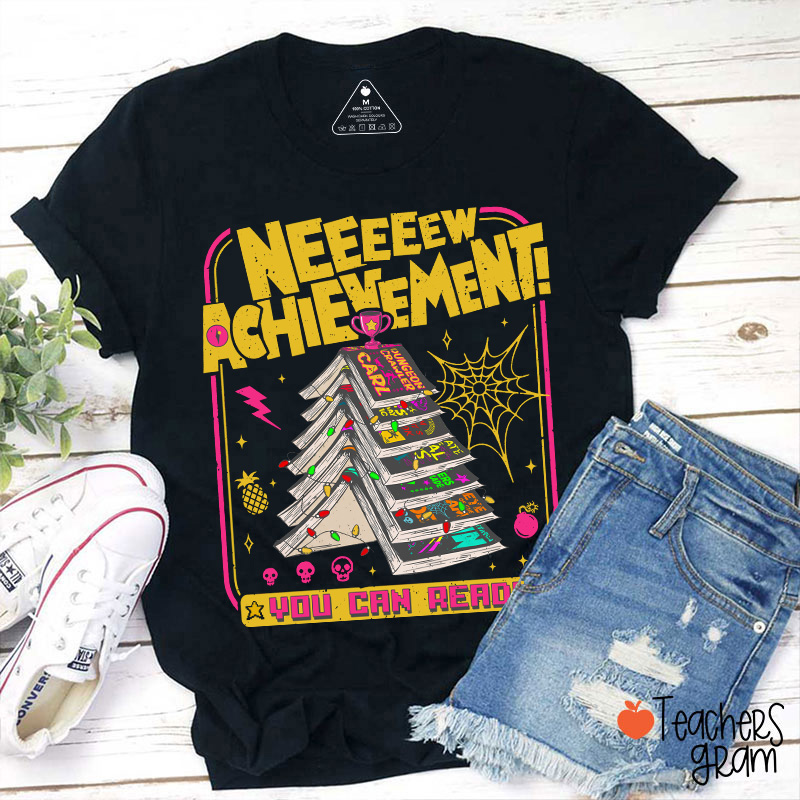 You Can Read Book Tree New Achievement Teacher T-Shirt