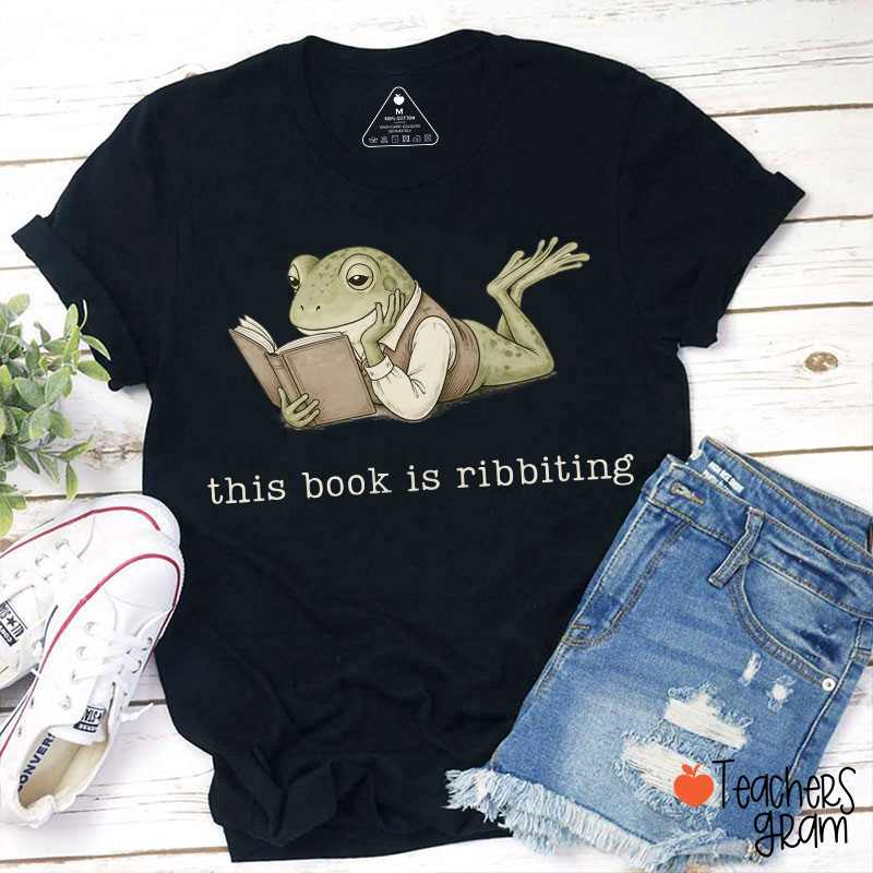 This Book Is Ribbiting Reading Frog Teacher T-Shirt