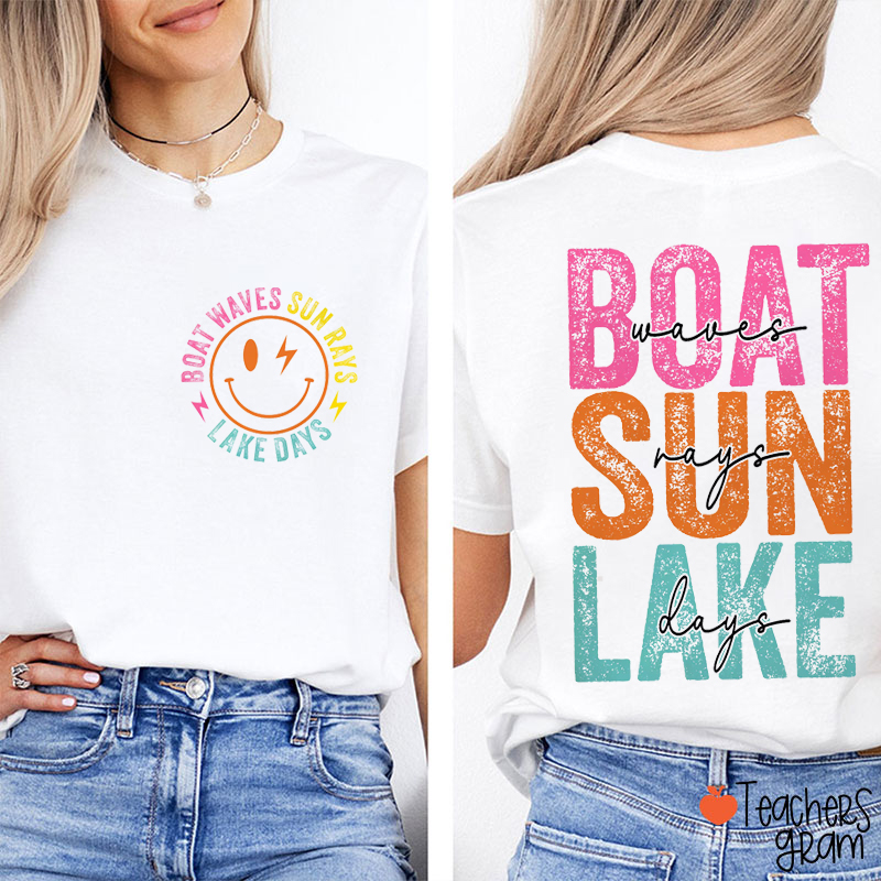 Boat Waves Sun Rays Lake Days Teacher Two Sided T-Shirt