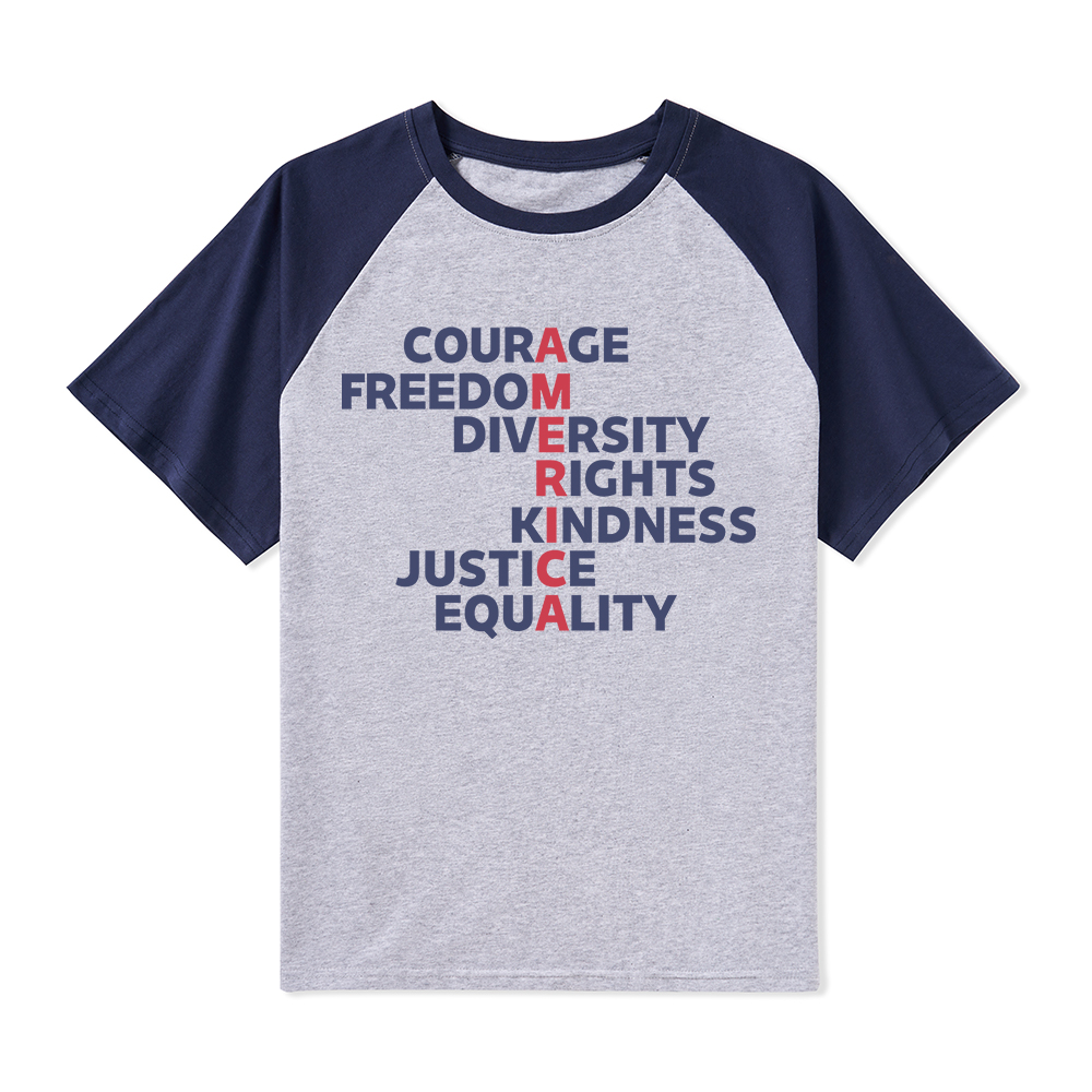 Courage Freedom Diversity Right Kindness Justice Equality America Teacher Raglan T-Shirt