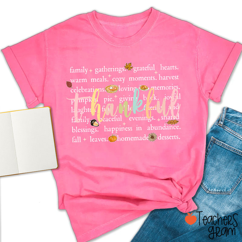 Fall Leaves Cozy And Happiness In Thanksgiving Teacher T-Shirt