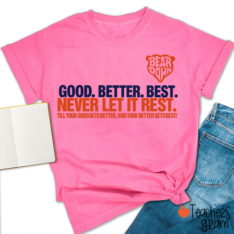 Chicago Football Good Better Best Teacher T-Shirt
