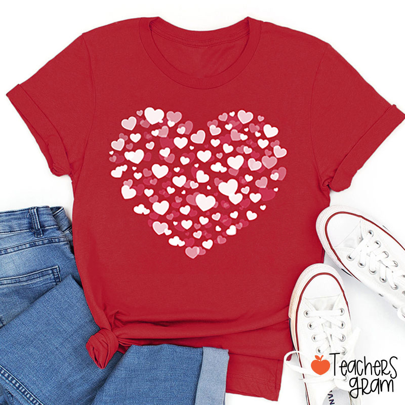 Full Of Love Valentine Teacher T-Shirt