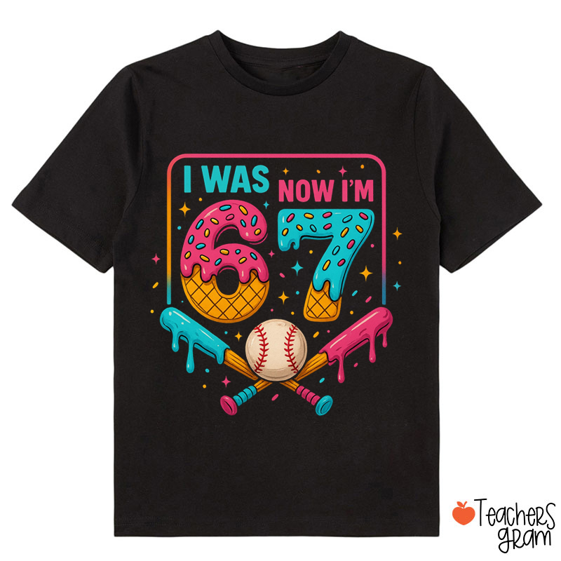 Funny 67 Meme Ice Cream Drip Baseball Class T-Shirt