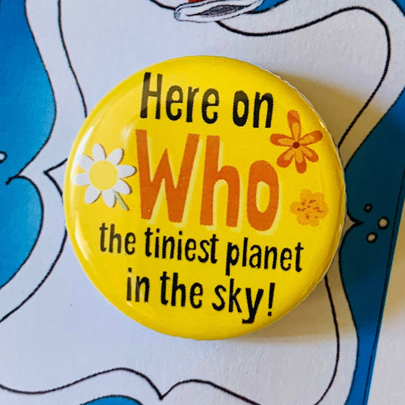 Here On Who Teacher Pinback Button