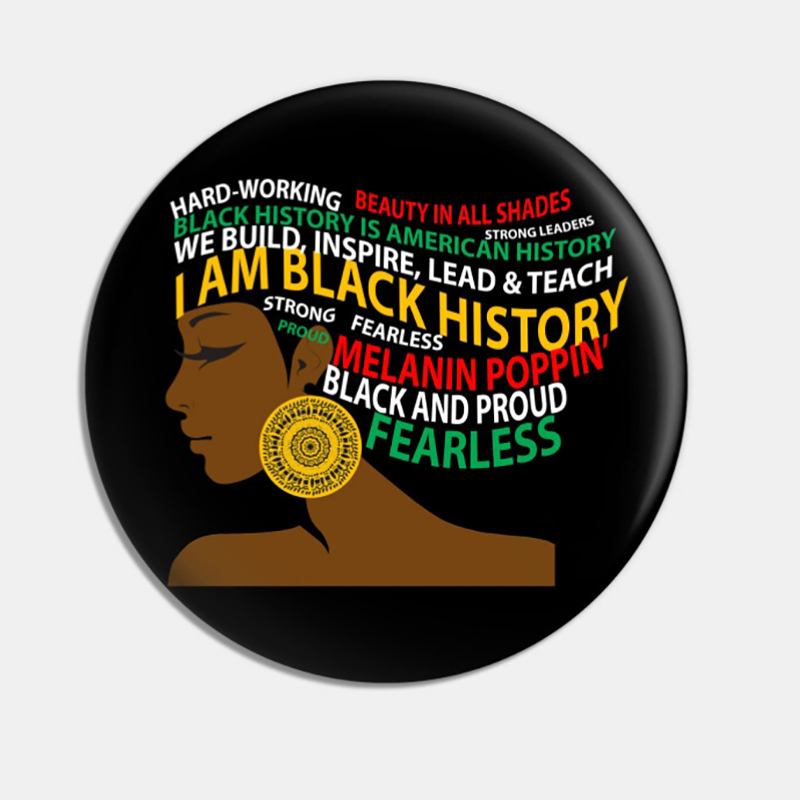 I Am Black History Teacher Pinback Button