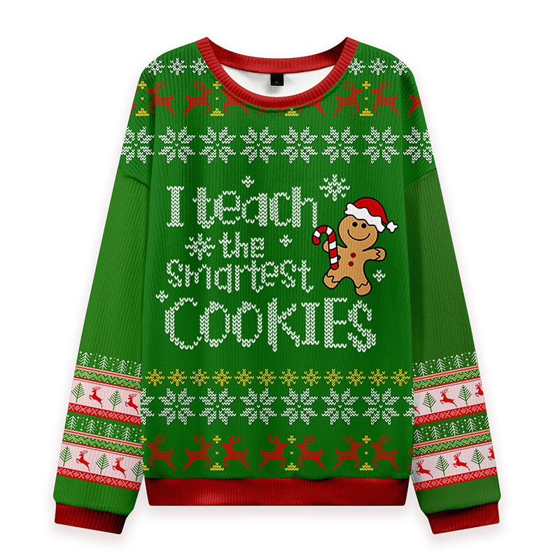 I Teach The Smartest Cookies Teacher Ungly Knit Sweatshirt