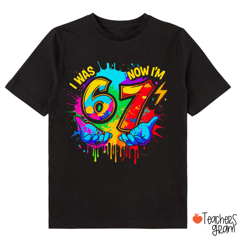 I Was 6 Now I Am 7 Class T-Shirt