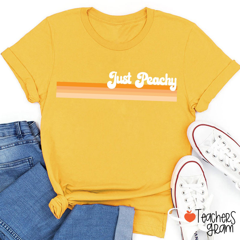 Just Peachy Teacher T-Shirt