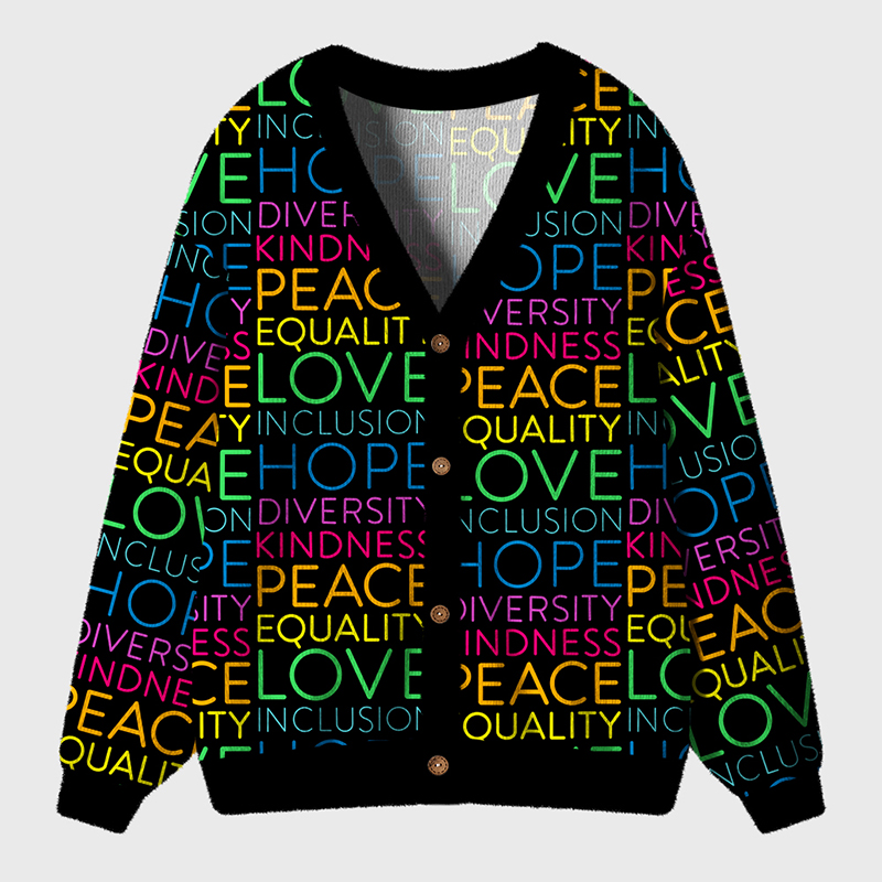 Kindness Peace Equality Love Inclusion Hope Diversity Teacher Ugly Cardigan Sweaters