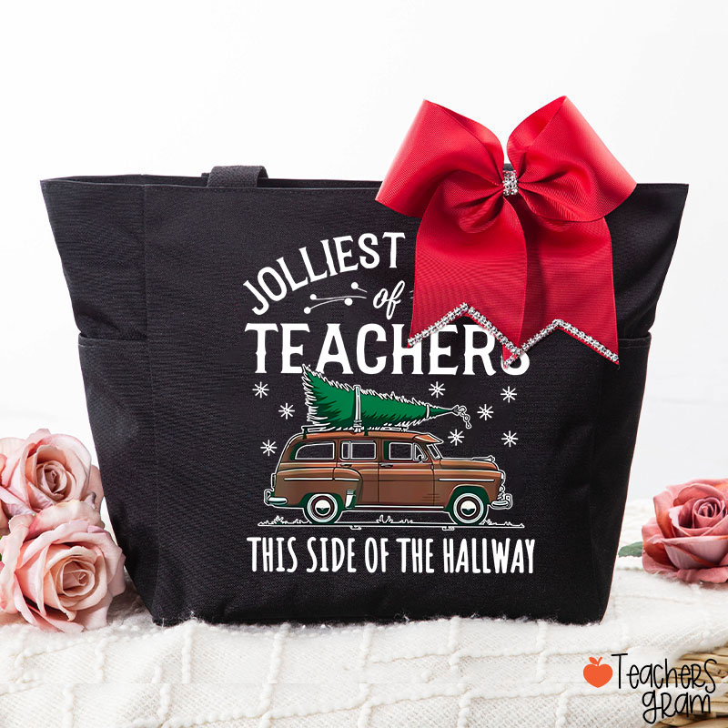 Jolliest Bunch Of Teachers This Side Of The Hallway Teacher Large Tote Bag (free for the bowknot)