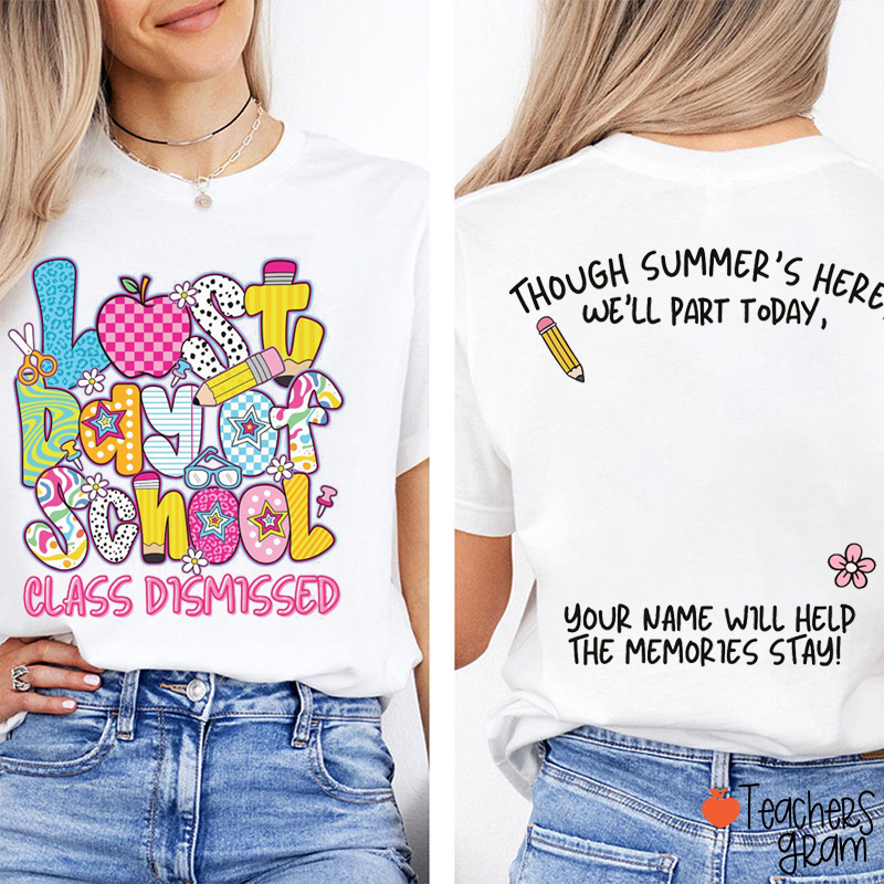 Teacher T Shirt Last Day Of School Class Dismissed Shirt Teacher T Shirt Last Day Of School Class Dismissed Shirt