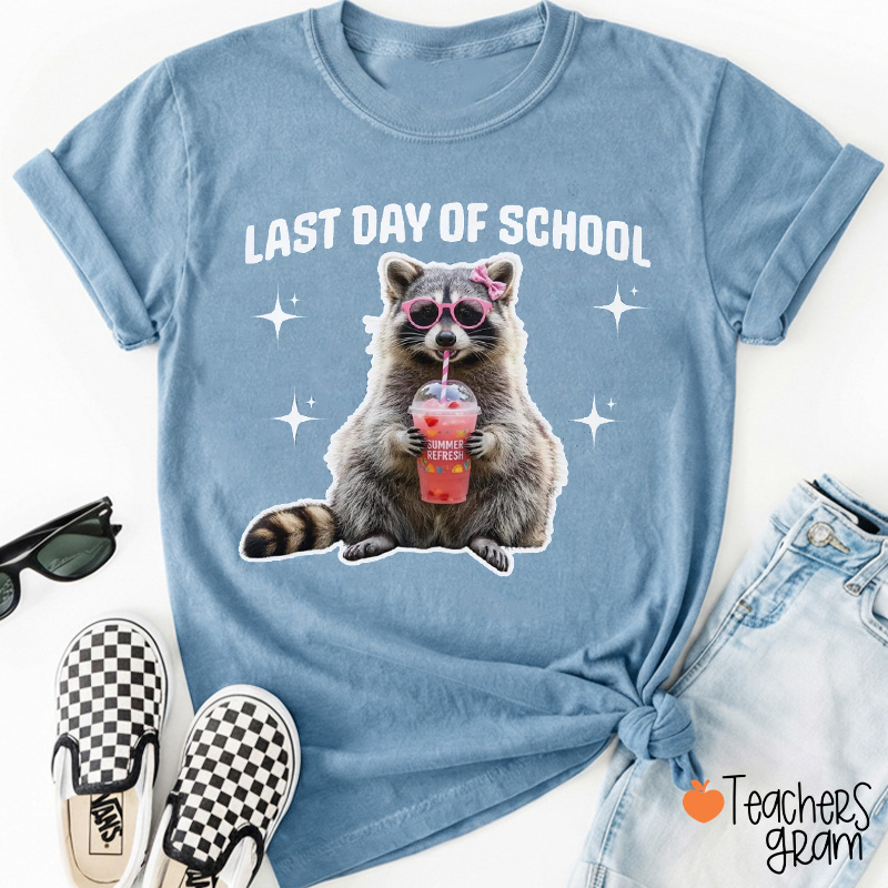 Last Day Of School Cute Raccoon Teacher T-Shirt