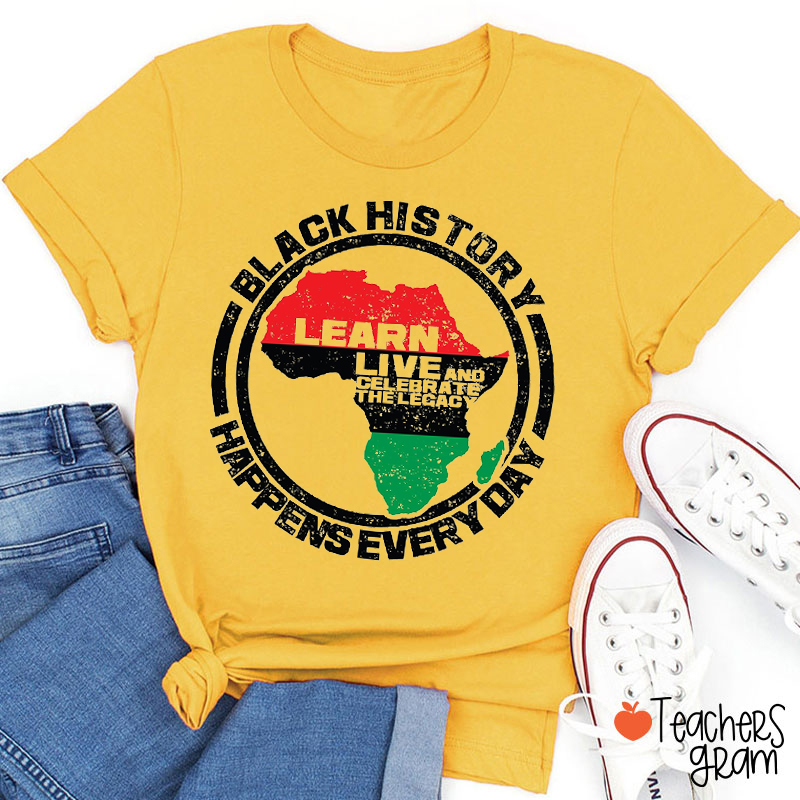 Learn Live And Celebrate The Legacy Teacher T-Shirt